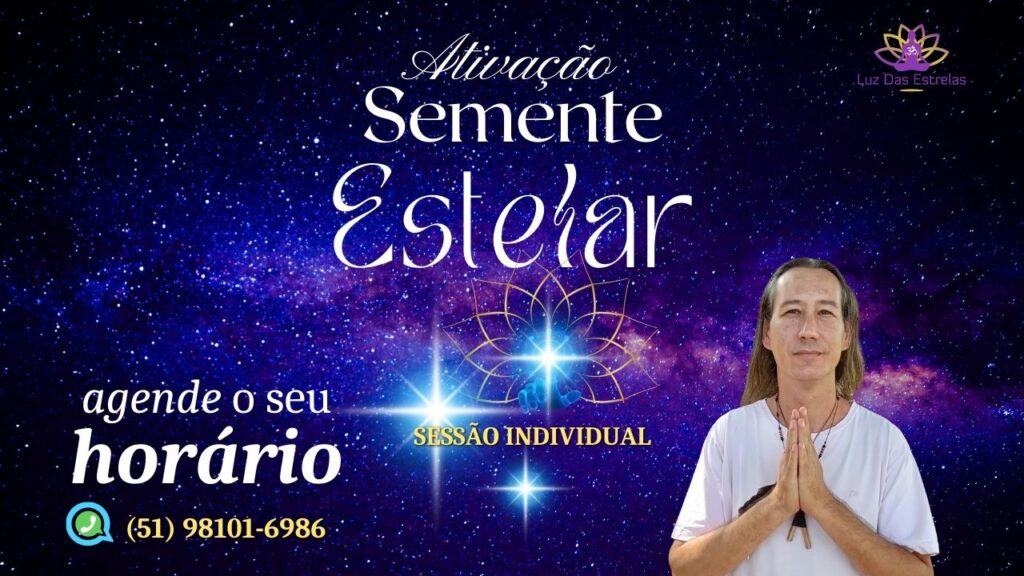 Ativação Semente Estelar